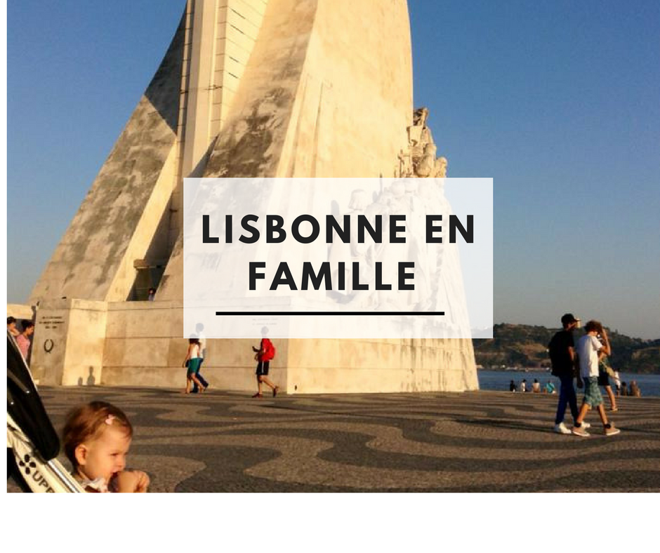 Lisbonne en famille